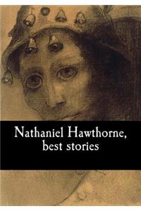 Nathaniel Hawthorne, best stories