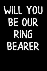 Will You Be Our Ring Bearer