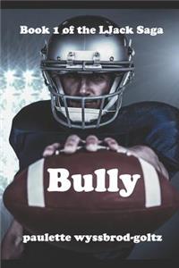 Bully
