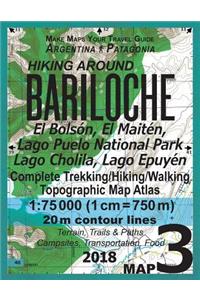 Hiking Around Bariloche Map 3 El Bolson, El Maiten, Lago Puelo National Park, Lago Cholila, Lago Epuyen Complete Trekking/Hiking/Walking Topographic Map Atlas Argentina Patagonia 1