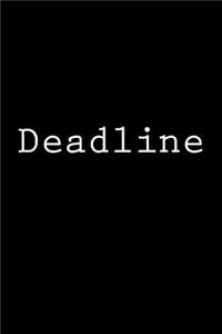 Deadline