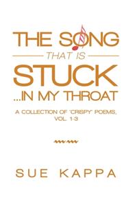 The Song That Is Stuck ...In My Throat