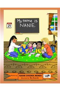 My Name Is Nanie