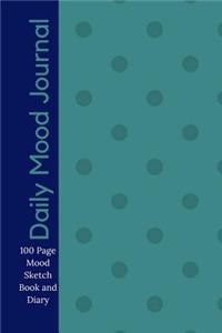 Daily Mood Journal - 100 Page Mood Sketch Book and Diary