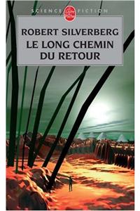 Le Long Chemin Du Retour