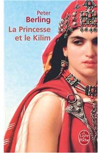 La Princesse Et Le Kilim