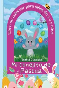 Mi conejito de Pascua Libro de Colorear para niños de 3 a 5 años