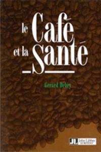 Le Caf Et La Sant