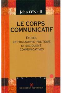 Le Corps Communicatif