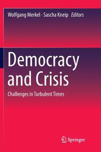 Democracy and Crisis