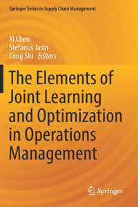 Elements of Joint Learning and Optimization in Operations Management