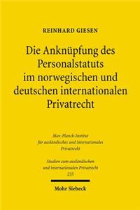 Die Anknupfung Des Personalstatuts Im Norwegischen Und Deutschen Internationalen Privatrecht