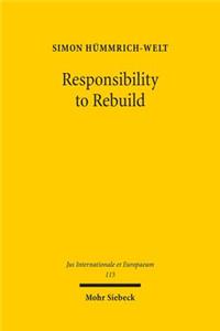 Responsibility to Rebuild