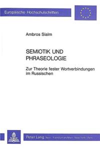 Semiotik Und Phraseologie