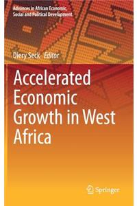 Accelerated Economic Growth in West Africa