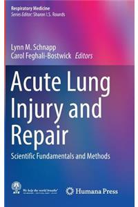 Acute Lung Injury and Repair