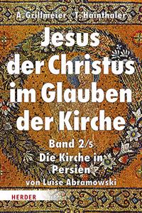 Jesus Der Christus Im Glauben Der Kirche