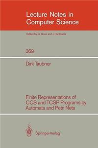 Finite Representations of CCS and Tcsp Programs by Automata and Petri Nets