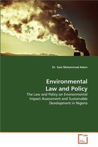 Environmental Law and Policy