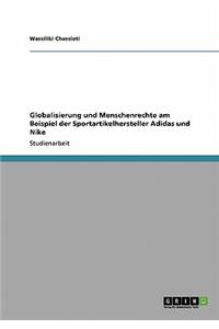 Globalisierung und Menschenrechte bei Adidas und Nike