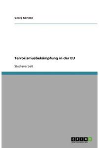 Terrorismusbekämpfung in der EU