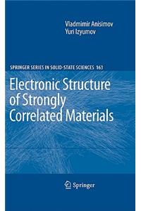 Electronic Structure of Strongly Correlated Materials