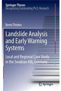 Landslide Analysis and Early Warning Systems