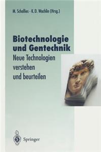 Biotechnologie Und Gentechnik