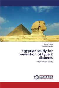 Egyptian study for prevention of type 2 diabetes