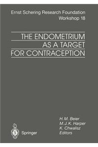 Endometrium as a Target for Contraception