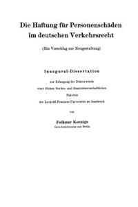 Die Haftung Für Personenschäden Im Deutschen Verkehrsrecht