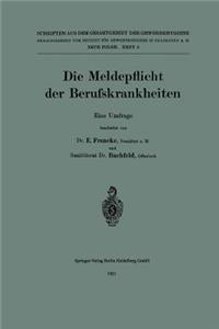 Die Meldepflicht der Berufskrankheiten