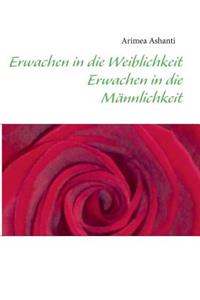 Erwachen in die Weiblichkeit