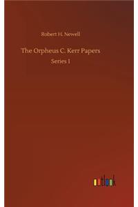 Orpheus C. Kerr Papers