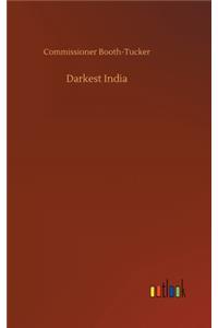 Darkest India