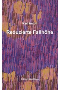 Reduzierte Fallhöhe