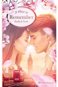 A Place to Remember: Emily & Noah