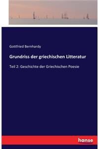 Grundriss der griechischen Litteratur