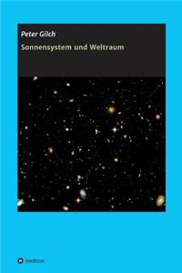Sonnensystem und Weltraum