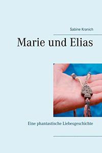 Marie und Elias