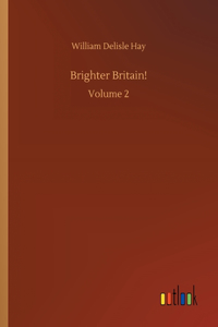 Brighter Britain!