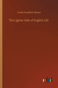 Lighter Side of English Life
