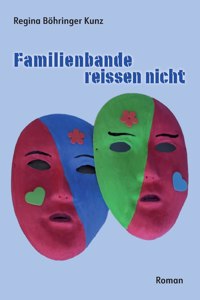 Familienbande reissen nicht