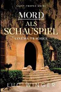 Mord als Schauspiel