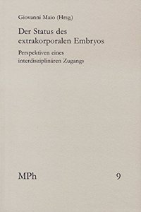 Der Status Des Extrakorporalen Embryos