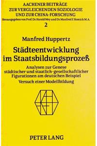 Staedteentwicklung Im Staatsbildungsprozess