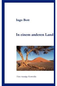In einem anderen Land