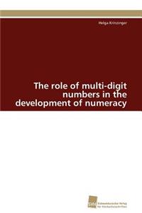 The role of multi-digit numbers in the development of numeracy