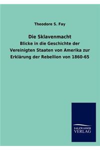 Die Sklavenmacht