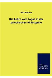 Lehre vom Logos in der griechischen Philosophie